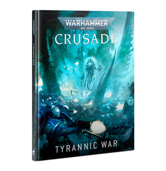 Warhammer 40K Crusade - Tyrannic War 10th Edition