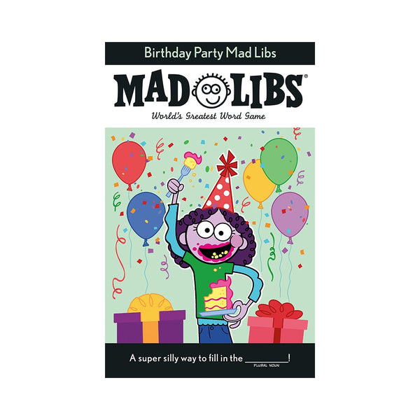 Birthday Party Mad Libs