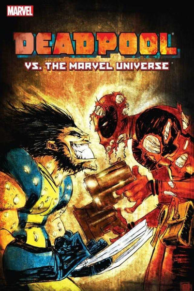 Deadpool Vs Marvel Universe Tp