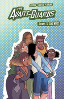 Avant-Guards Down To The Wire Original Gn