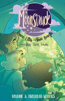Moonstruck Tp Vol 03 Troubled Waters