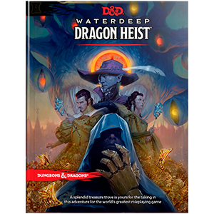 D&D5 Waterdeep Dragon Heist