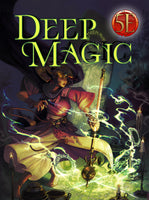 Deep Magic 5E