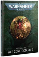 Warhammer 40,000 War Zone Octarius Book 1: Rising Tide