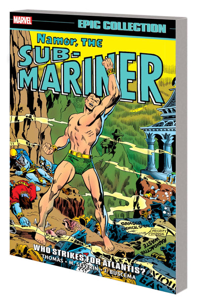 Namor, the Sub-Mariner Epic Collection: Who Strikes for Atlantis Tp