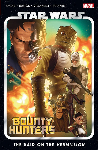 Star Wars Bounty Hunters Vol 5 The Raid on the Vermillion TP