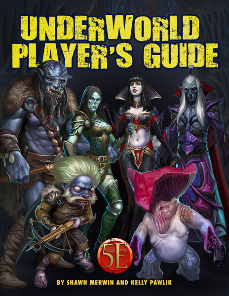 Underworld Player's Guide 5E