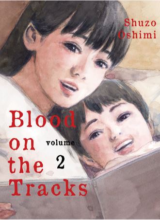 Blood on the Tracks Graphic Novel Vol. 02