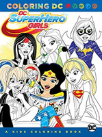 DC Superhero Girls A Kids Coloring Book