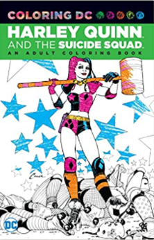 Coloring DC Harley Quinn and the Suicide Squad An Adult Coloring Book